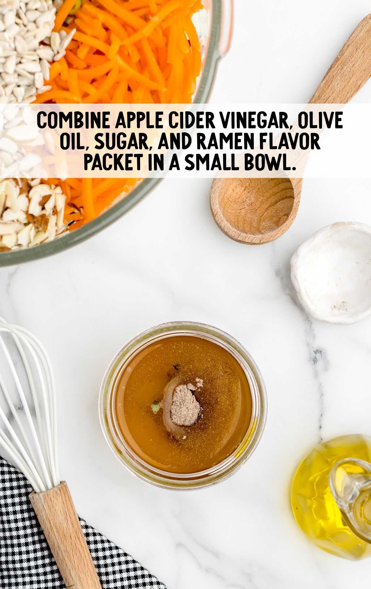 apple cider vinegar, olive oil, sugar, and ramen flavor combined