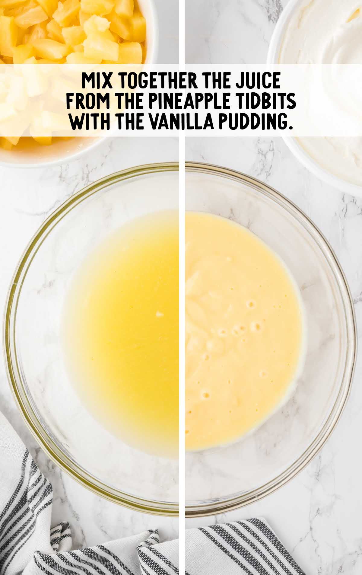pineapple tidbits juice mixed with the vanilla pudding