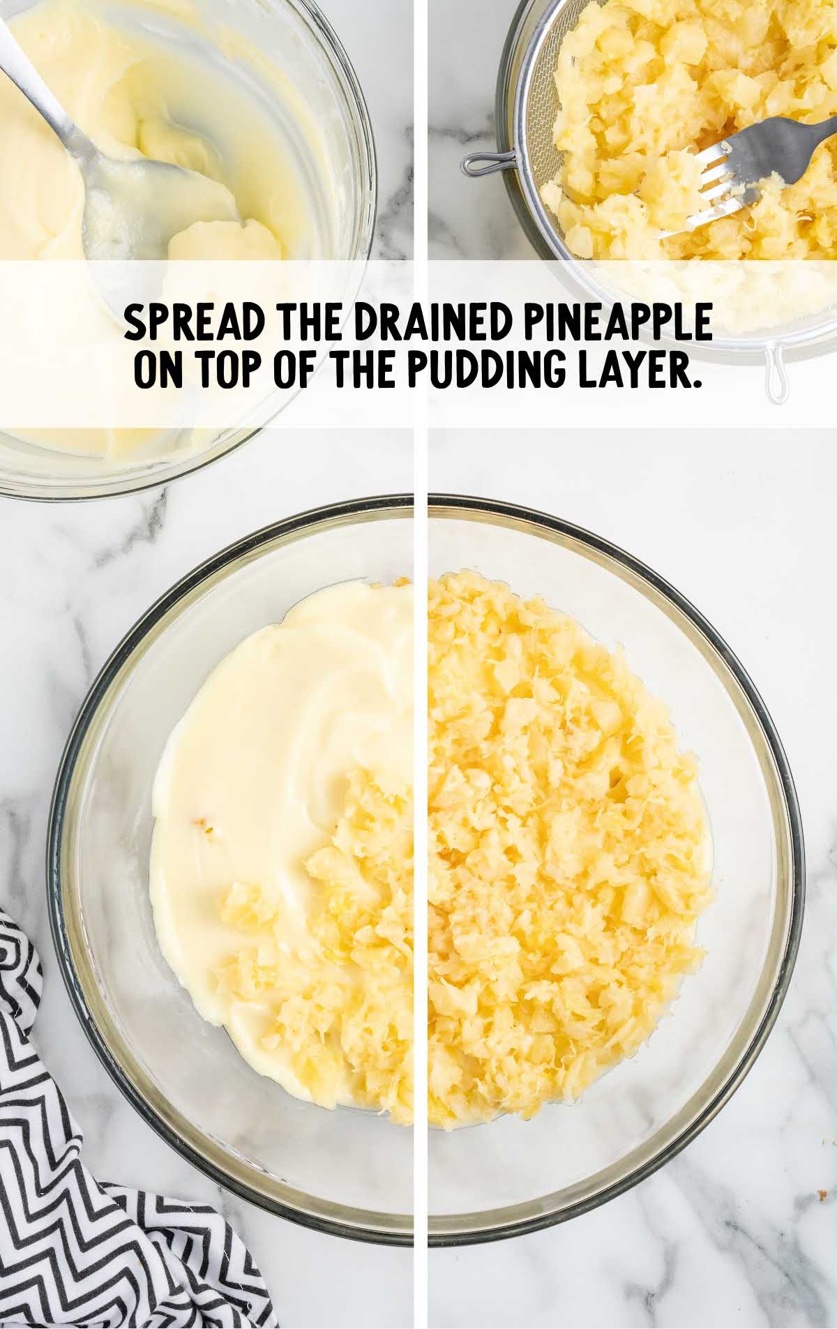 pineapples spread on top of the pudding layer