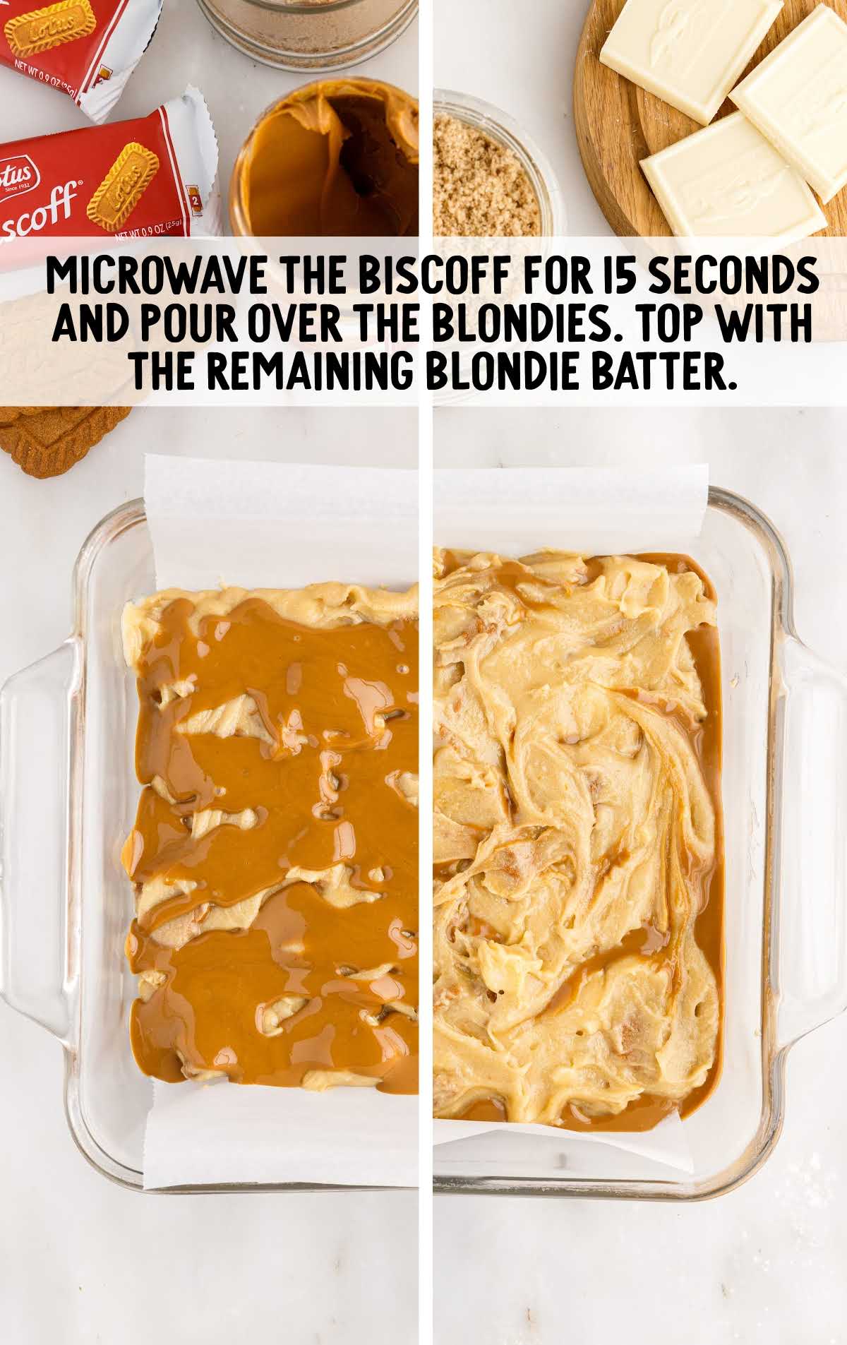 biscoff microwaved and blondies poured over