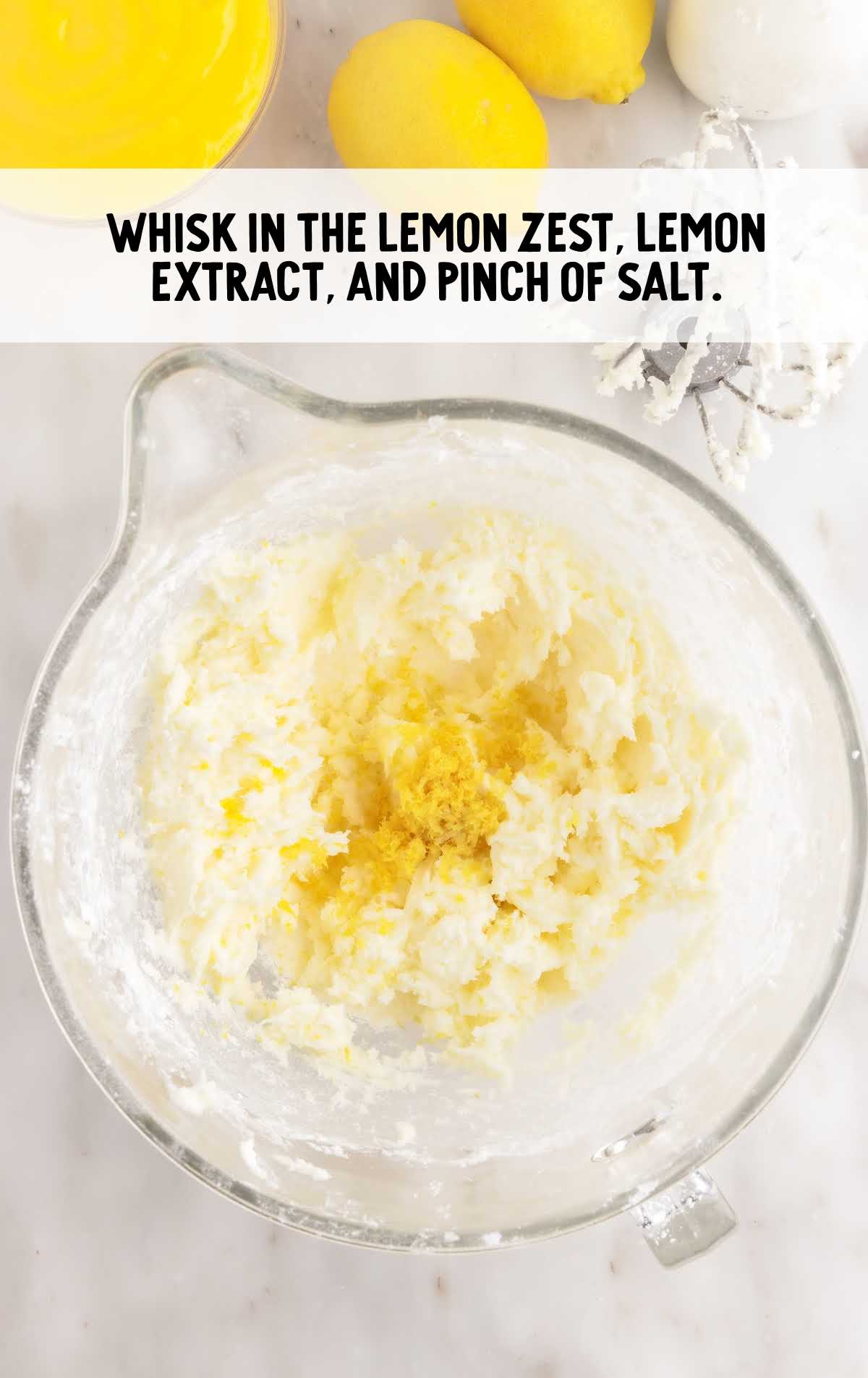 lemon zest, lemon extract, and salt whisked together
