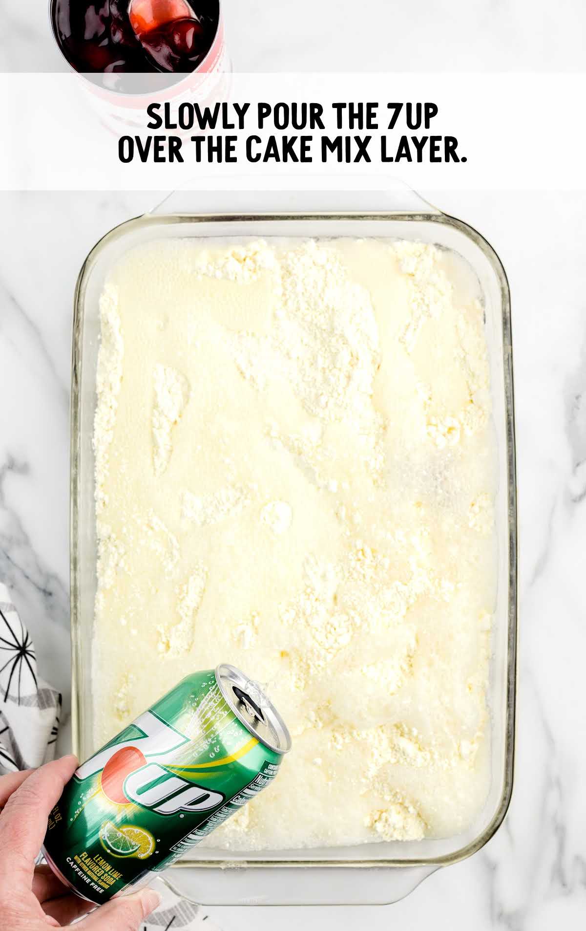 7up poured over the cake mix layer