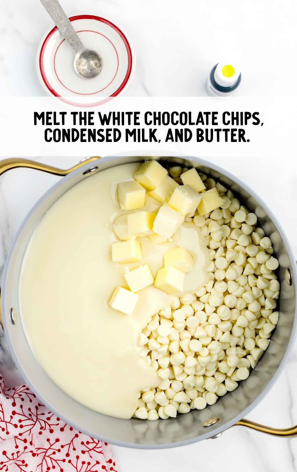 white chocolate chips, condensed milk, and butter melted