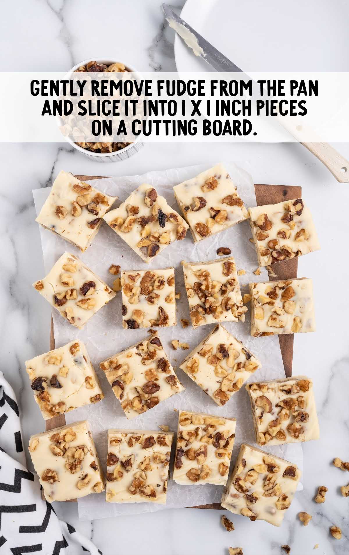 remove fudge from the pan and slice into pieces
