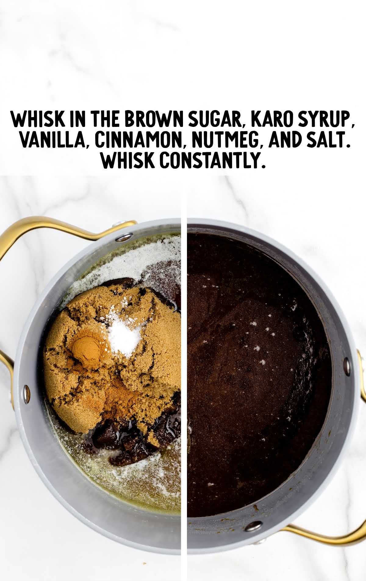 brown sugar, karo syrup, vanilla, cinnamon, nutmeg, and salt whisked together