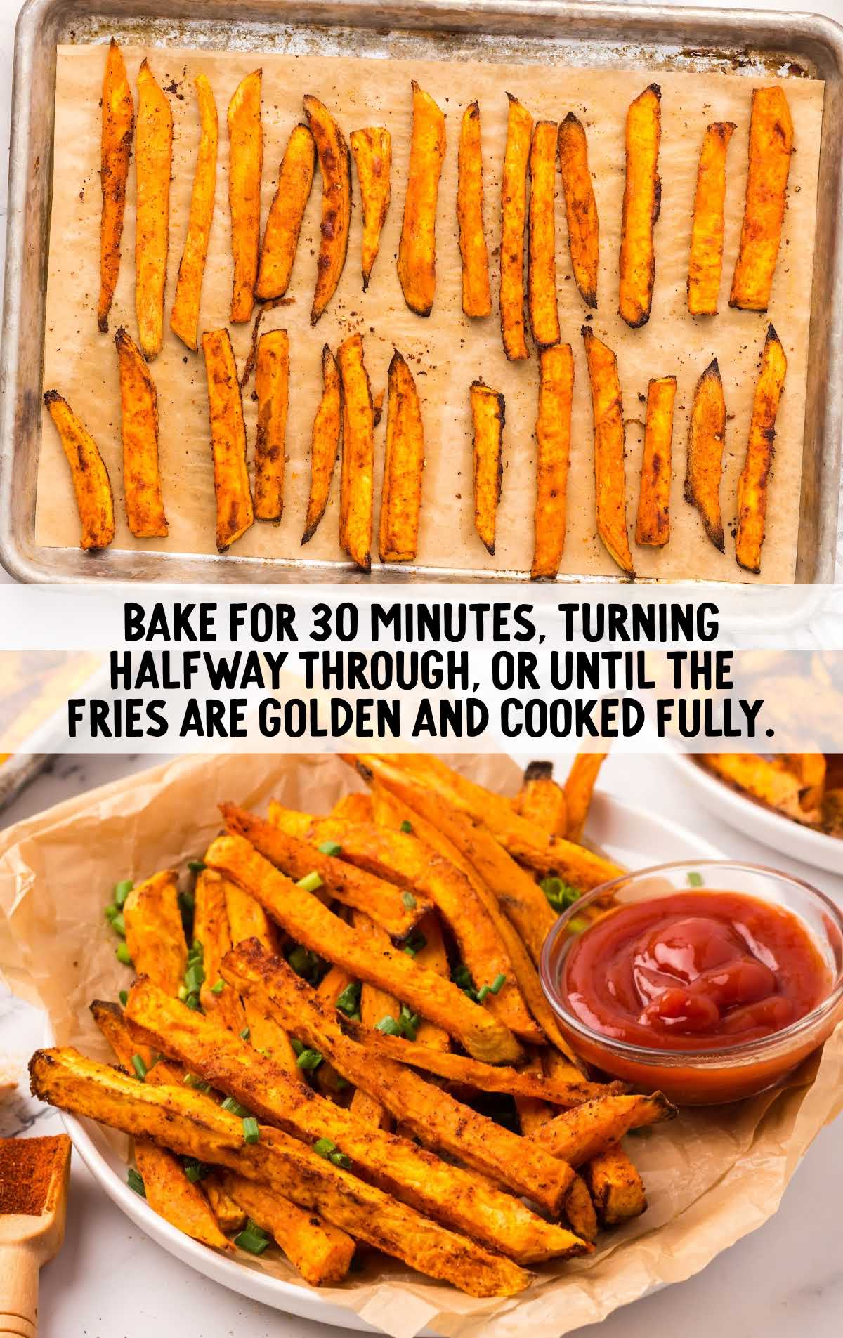 fries baked for 30 minutes
