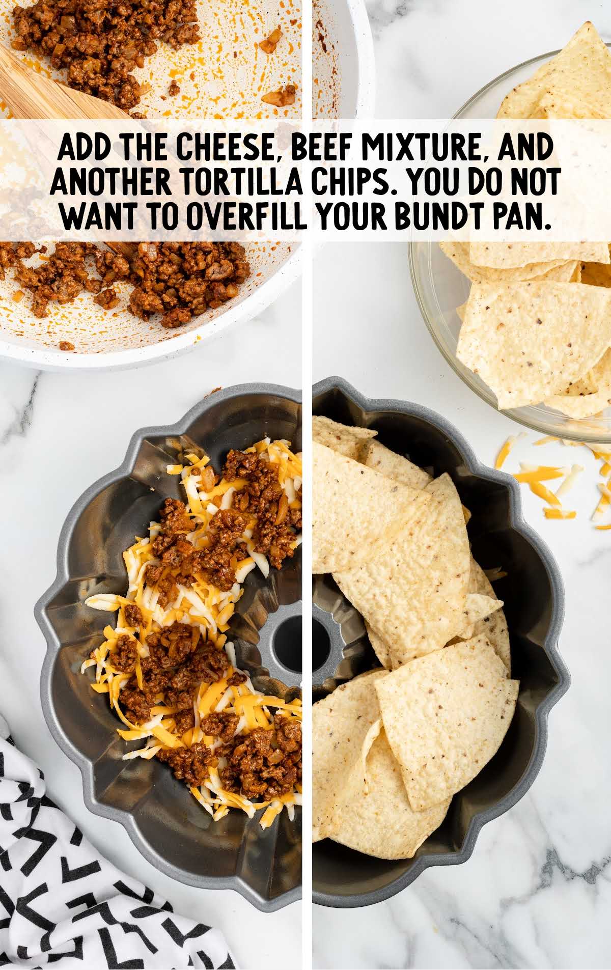 cheese, beef mixture, and tortilla chips added to a Bundt Pan