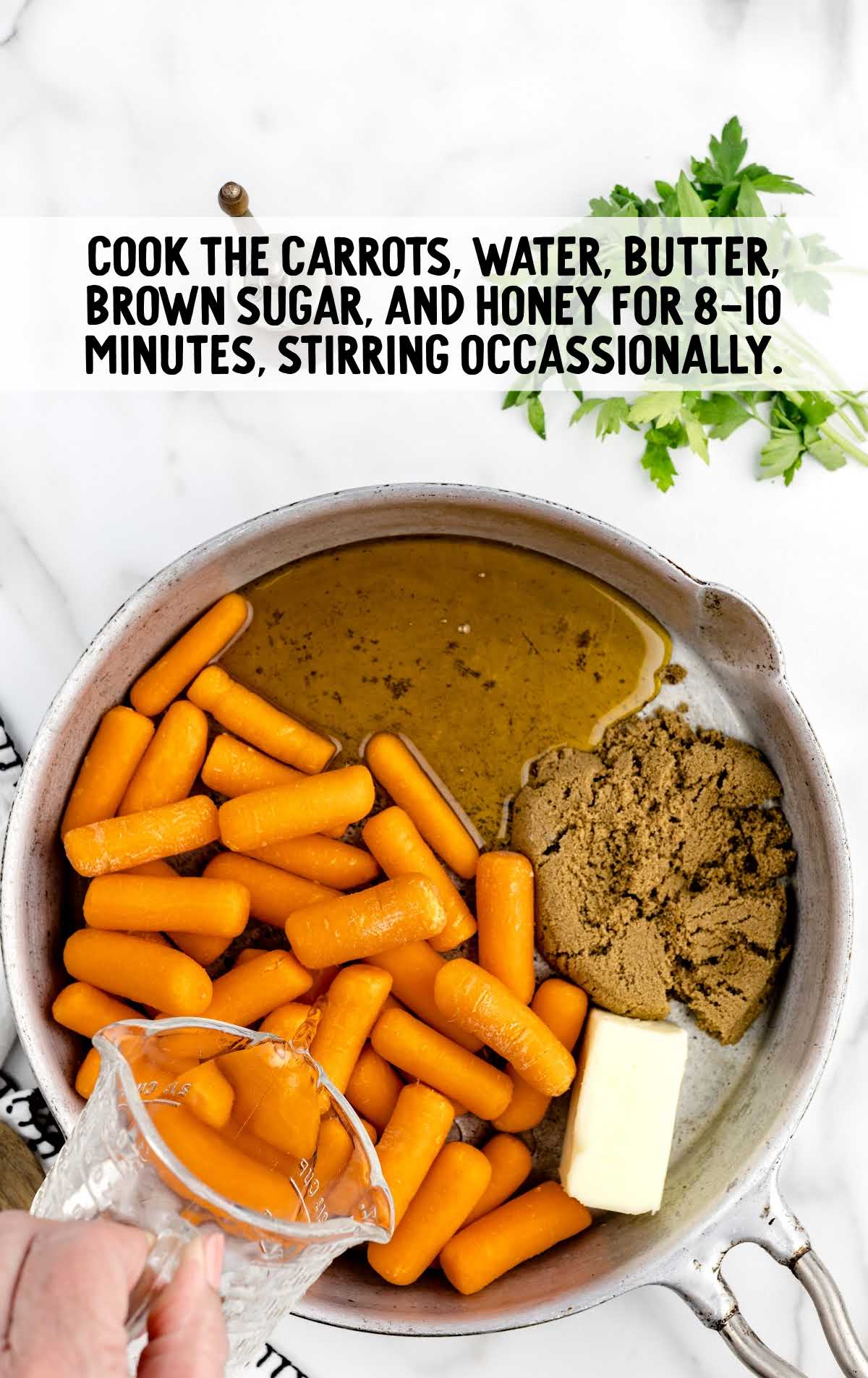 carrots, water, butter, brown sugar, and honey cooked together