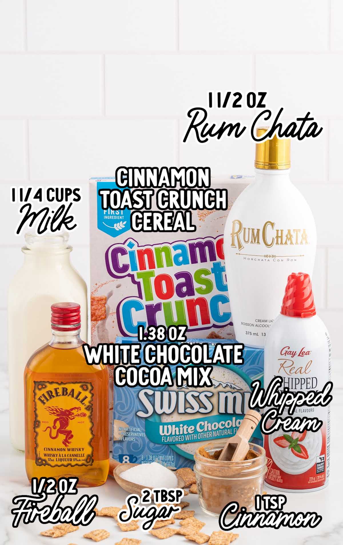 Cinnamon Toast Crunch Cocktail raw ingredients that are labeled