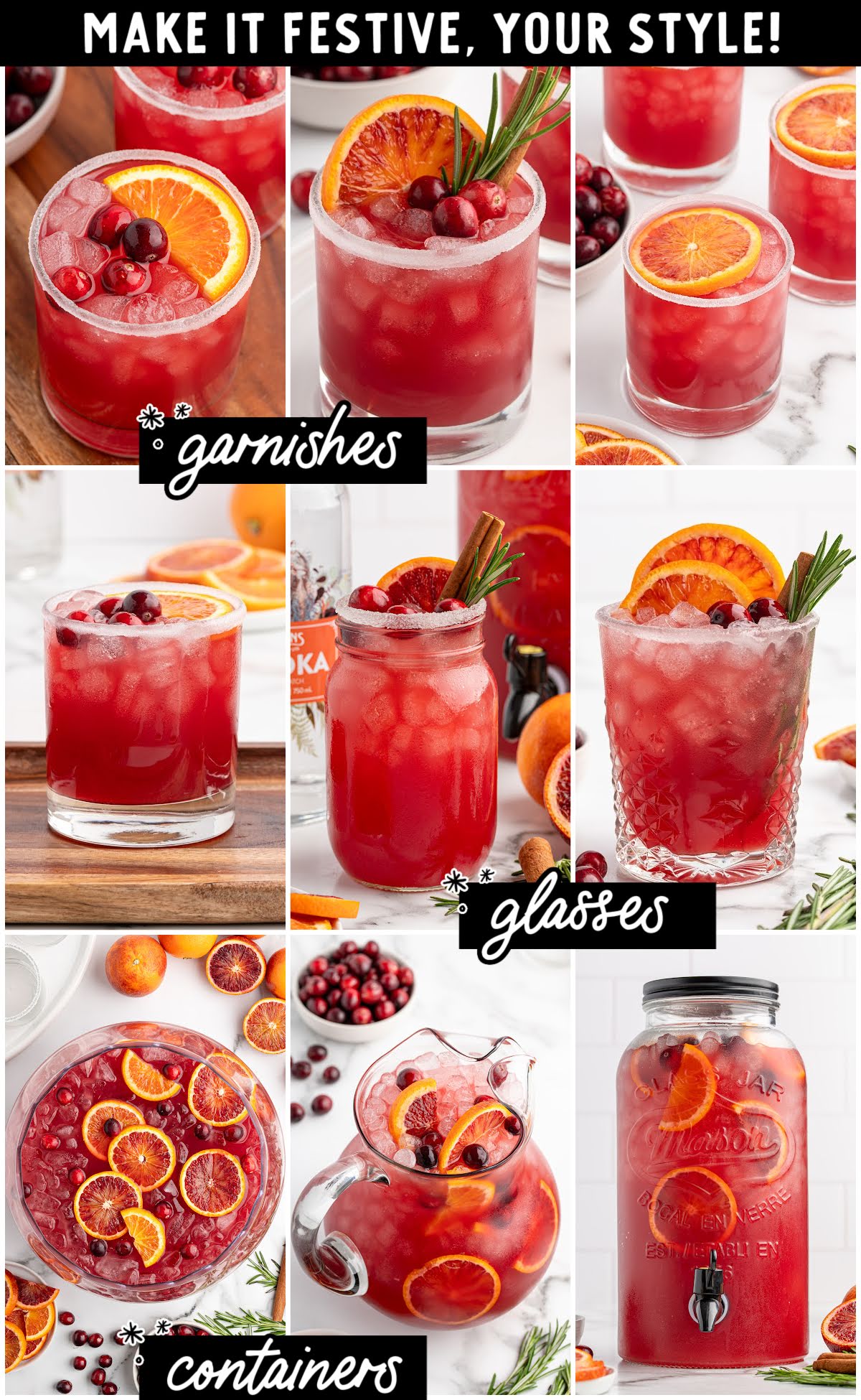 Collage showing Cranberry Christmas Cocktails served in different glasses and pitchers with various garnishes — blood-orange slices, cranberries, rosemary sprigs, and cinnamon sticks — demonstrating creative serving ideas and festive presentation options.