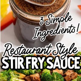close up shot of 3 Ingredient Stir Fry Sauce in a mason jar