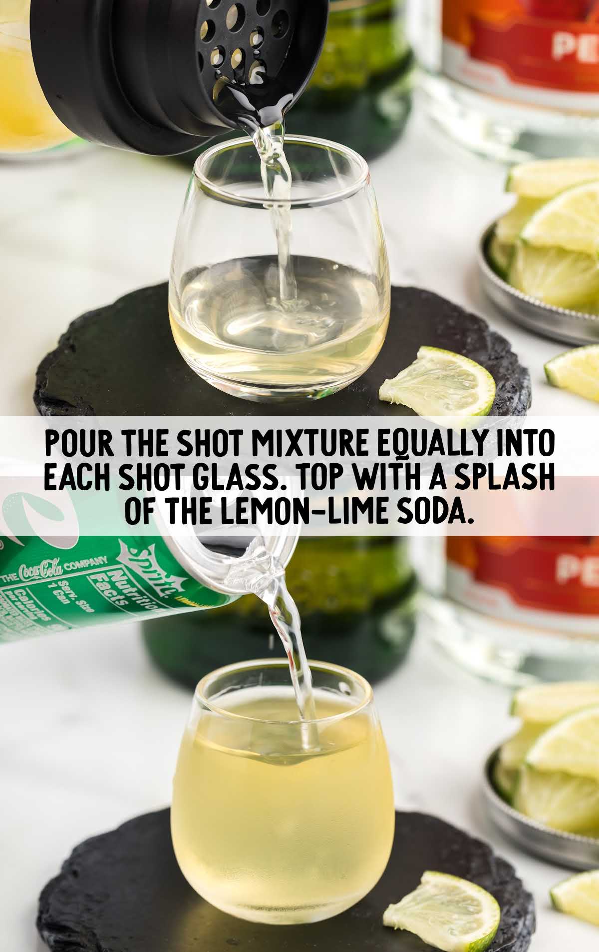 shot mixture poured into shot glass and splashed with lemon lime soda