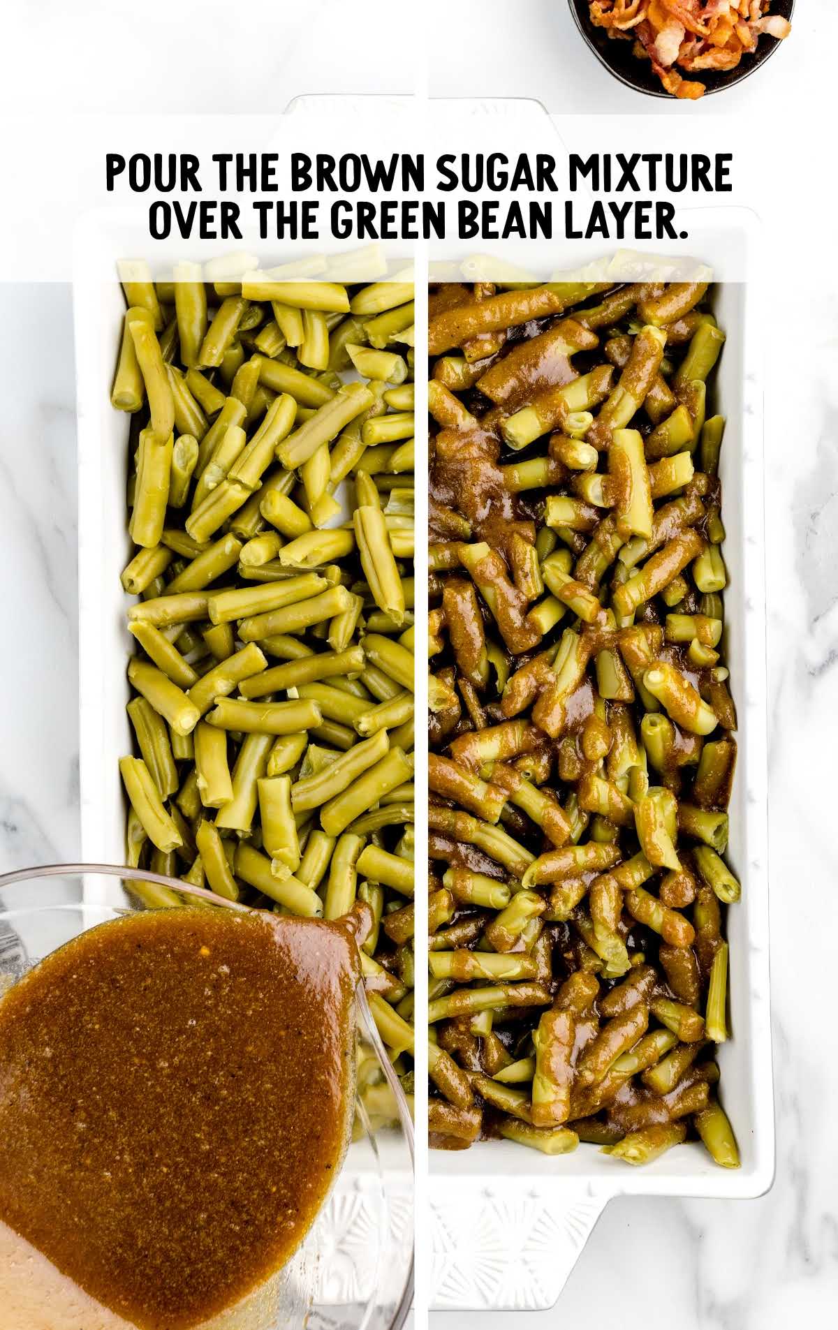 brown sugar mixture spread over the green bean layer in a baking dish