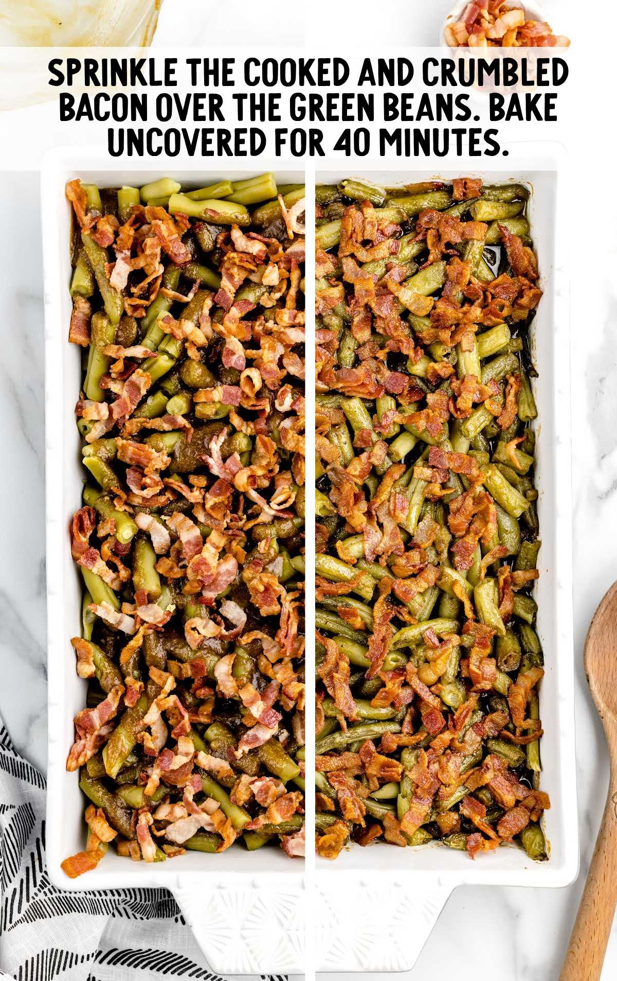 bacon sprinkled on top of the green beans in a baking dish