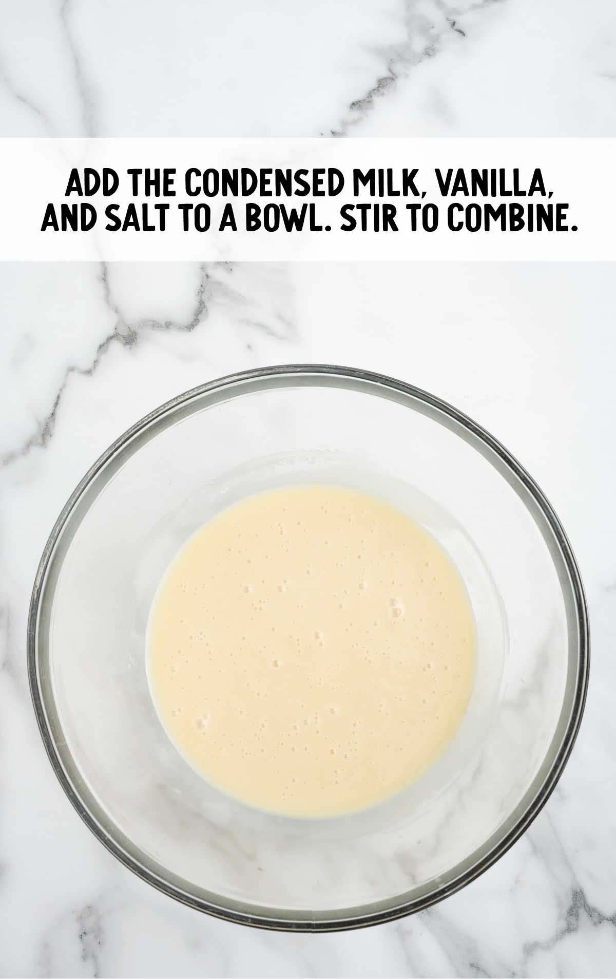 sweetened condensed milk, vanilla, and salt combined in a bowl