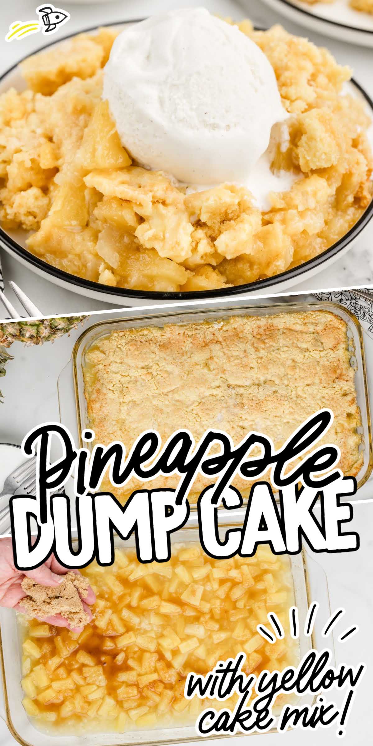 Pineapple Dump Cake - Spaceships and Laser Beams