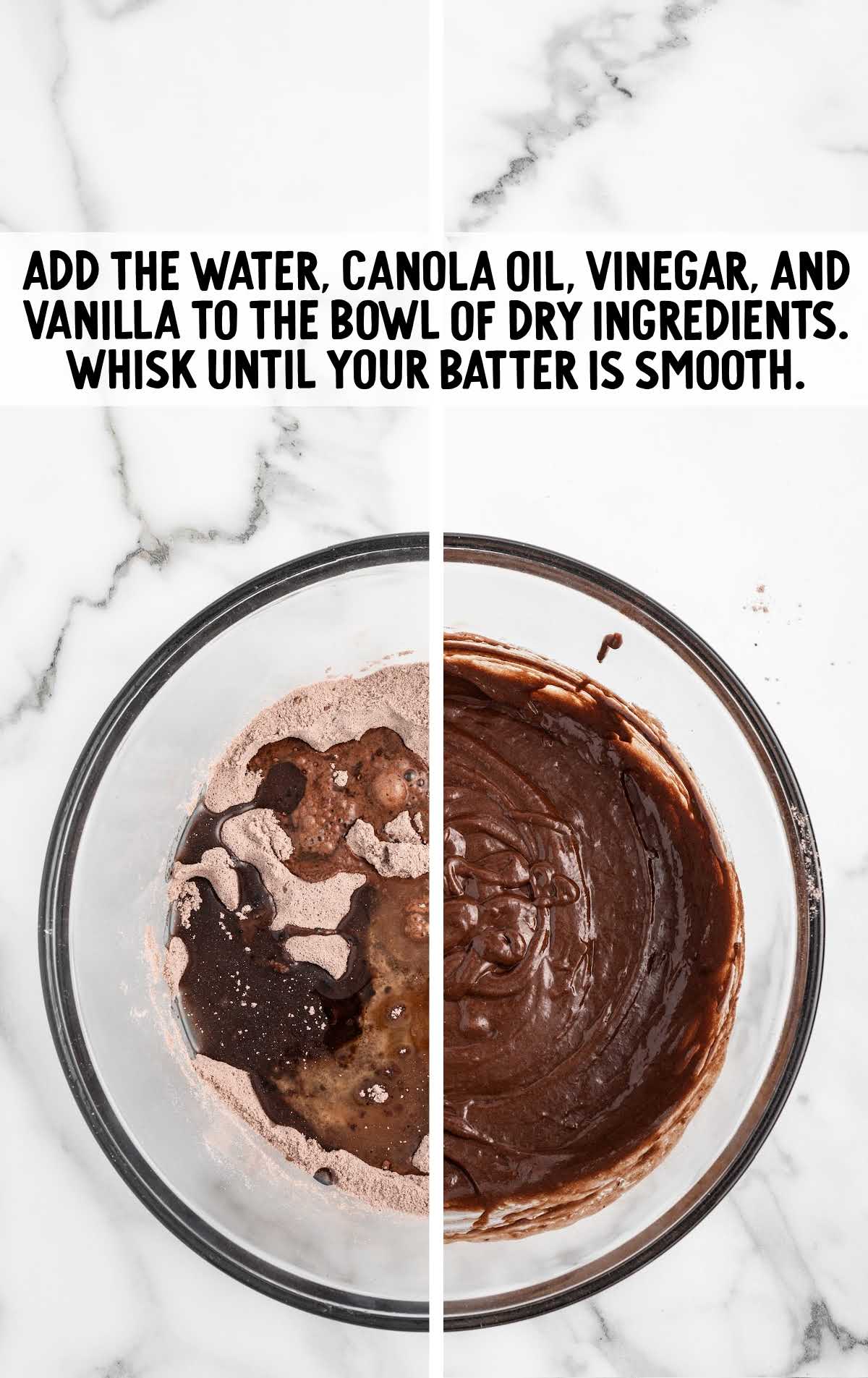 water, canola oil, vinegar and vanilla added to the bowl of dry ingredients