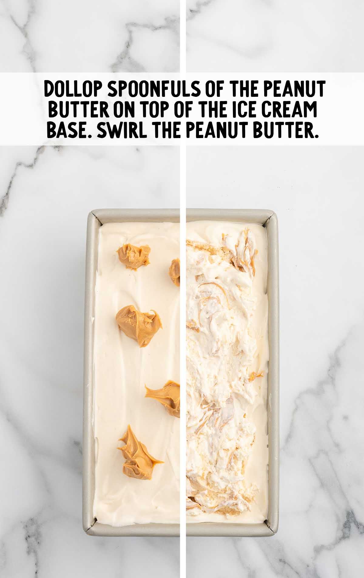 spoonfuls of peanut butter swirled over the ice cream base