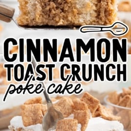 a slice of Cinnamon Toast Crunch Poke Cake on a plate