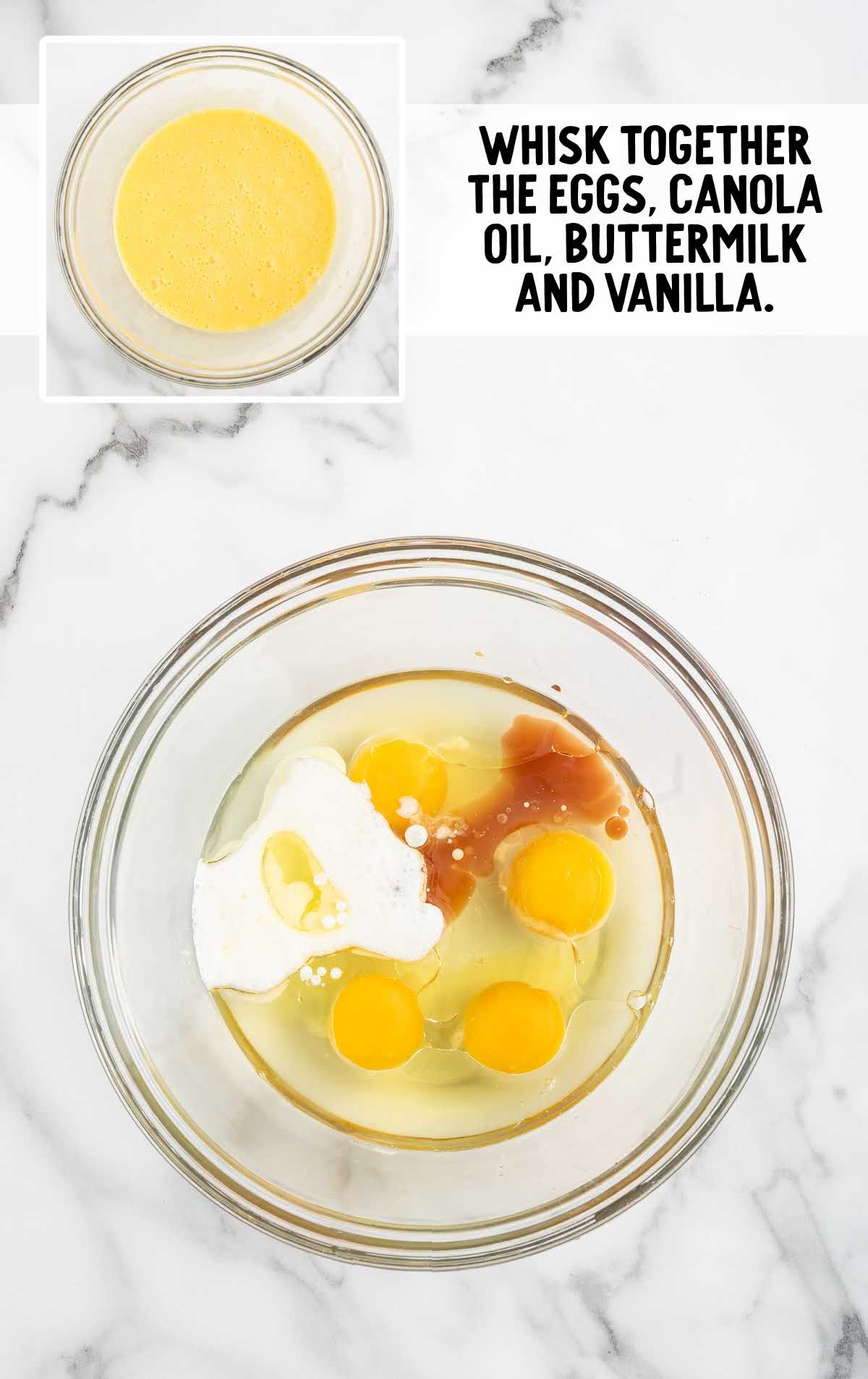 eggs, canola oil, buttermilk, and vanilla extract combined in a bowl