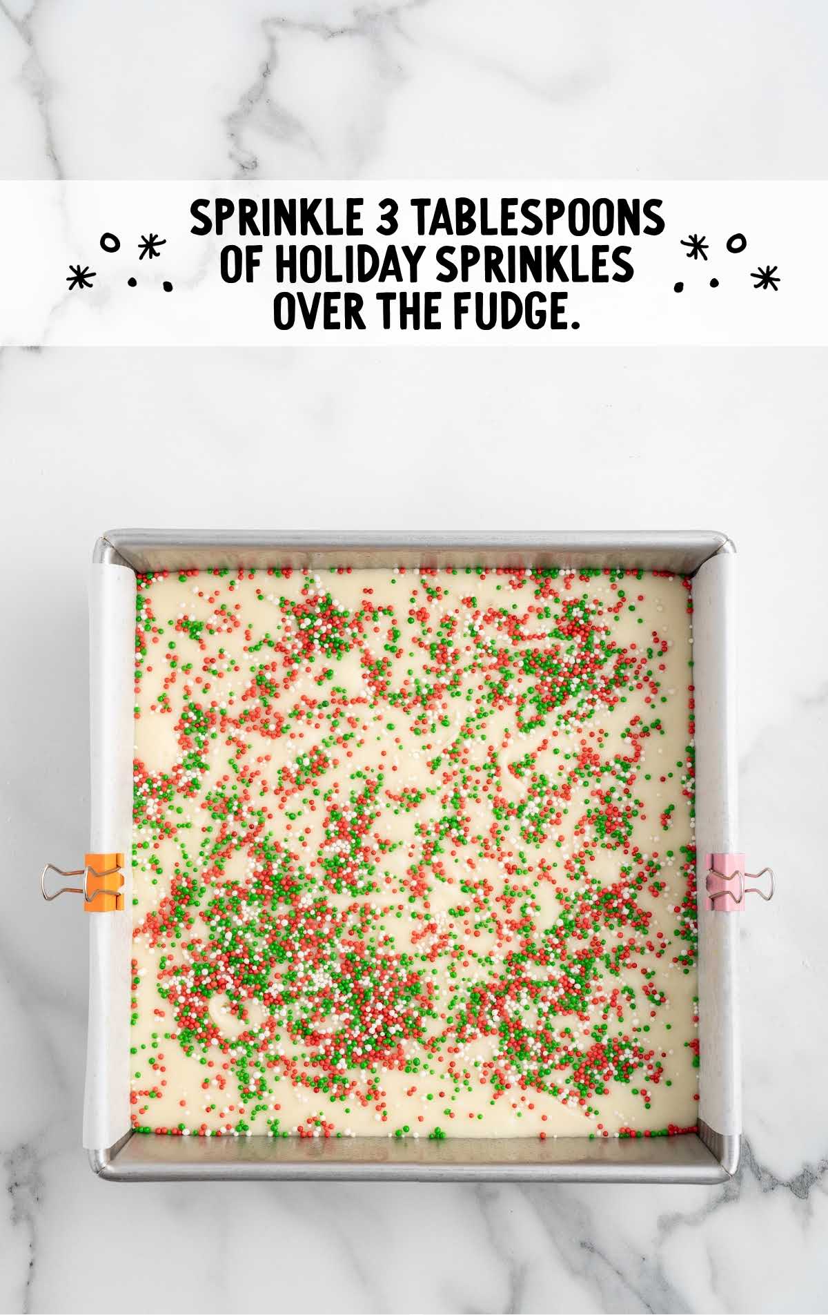 sprinkles placed on top of the fudge