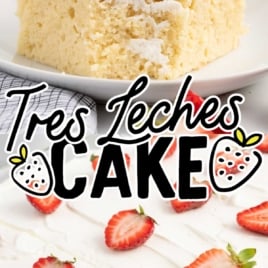 a slice of Tres Leches Cakes topped with a slice of strawberry on a plate and in a baking dish