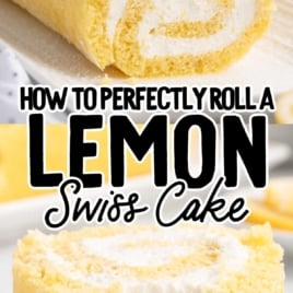 Text overlay “How to Perfectly Roll a Lemon Swiss Cake” with close-up of swirled cream filling