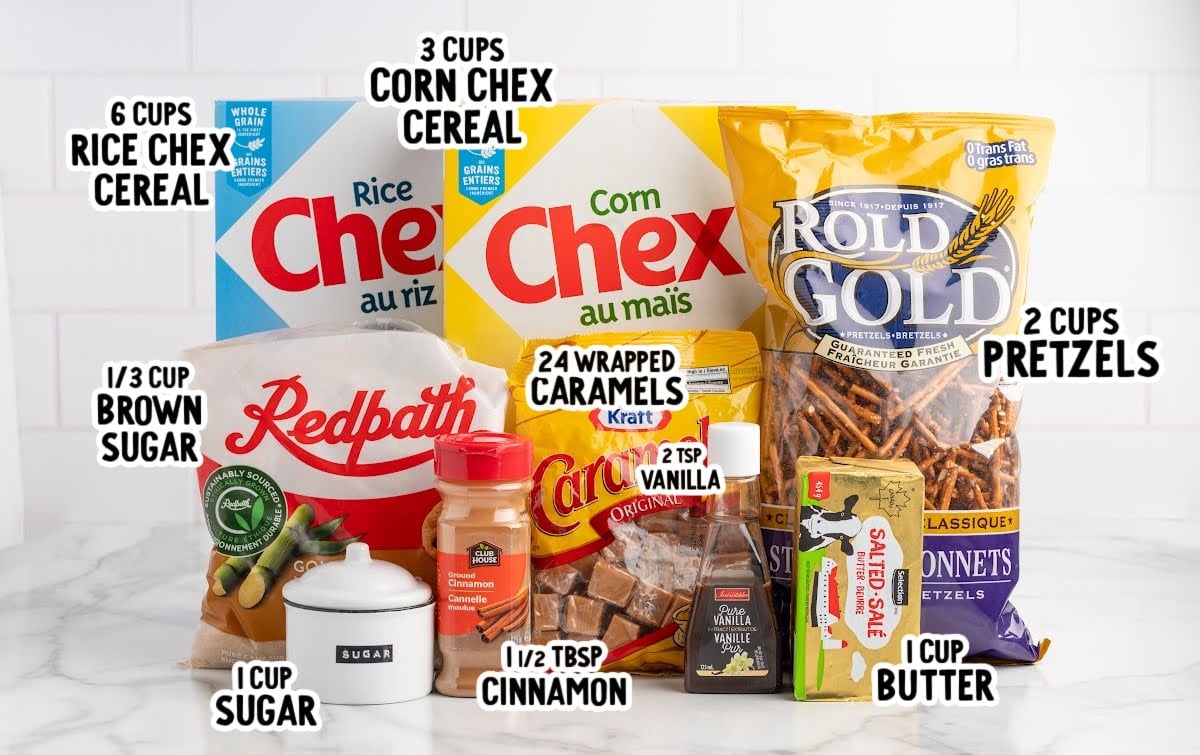 Ingredients for Churro Chex Mix including Rice Chex, Corn Chex, pretzels, Kraft caramels, butter, cinnamon, vanilla extract, sugar, and brown sugar.
