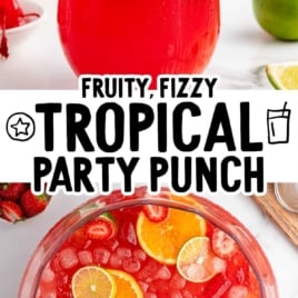 Pinterest graphic showing fruity, fizzy tropical party punch in a pitcher and punch bowl with orange and lime slices.