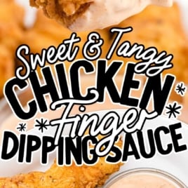 Chicken finger dipped in sauce with bold text overlay “Sweet & Tangy Chicken Finger Dipping Sauce.”