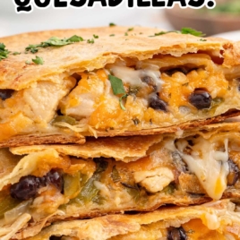 A graphic with "Chicken Sheet Pan Quesadillas!" text over a close-up of stacked quesadilla slices with visible melted cheese and black beans.