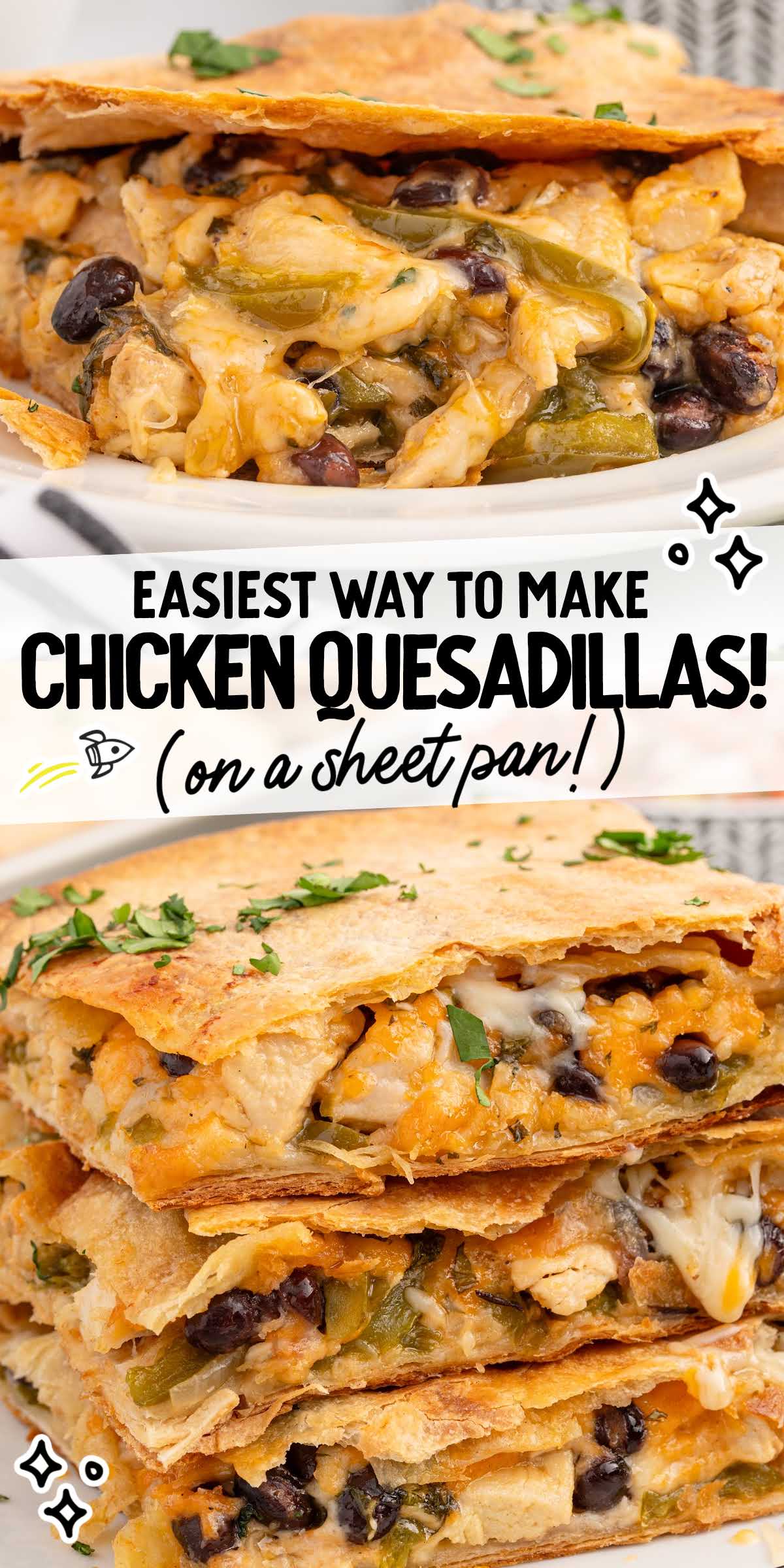 Sheet Pan Chicken Quesadillas - Spaceships and Laser Beams