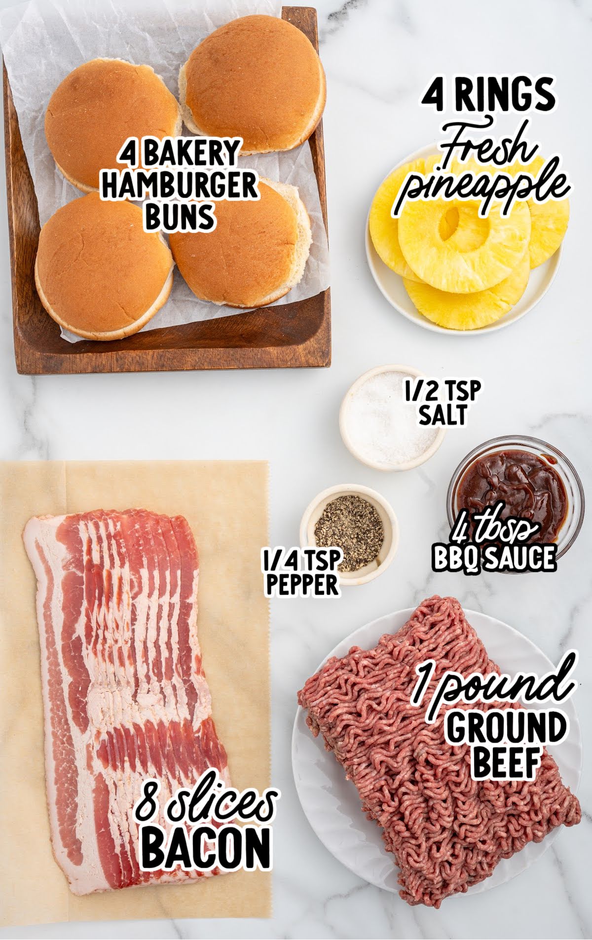 labeled ingredients for Pineapple Bacon Burger