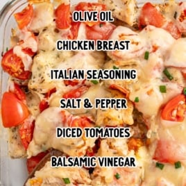 Pinterest image of bruschetta chicken bake with labeled ingredients including olive oil, chicken breast, diced tomatoes, mozzarella, and basil.