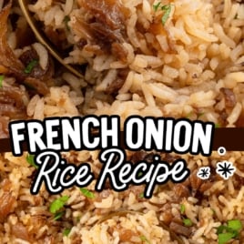 Easy French onion rice recipe with golden baked rice and caramelized onions.