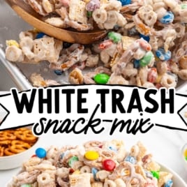Tall Pinterest graphic of white chocolate snack mix with text reading โWhite Trash Snack Mix โ So So Easy! Itโs No Bake!โ showing colorful coated cereal and candies.