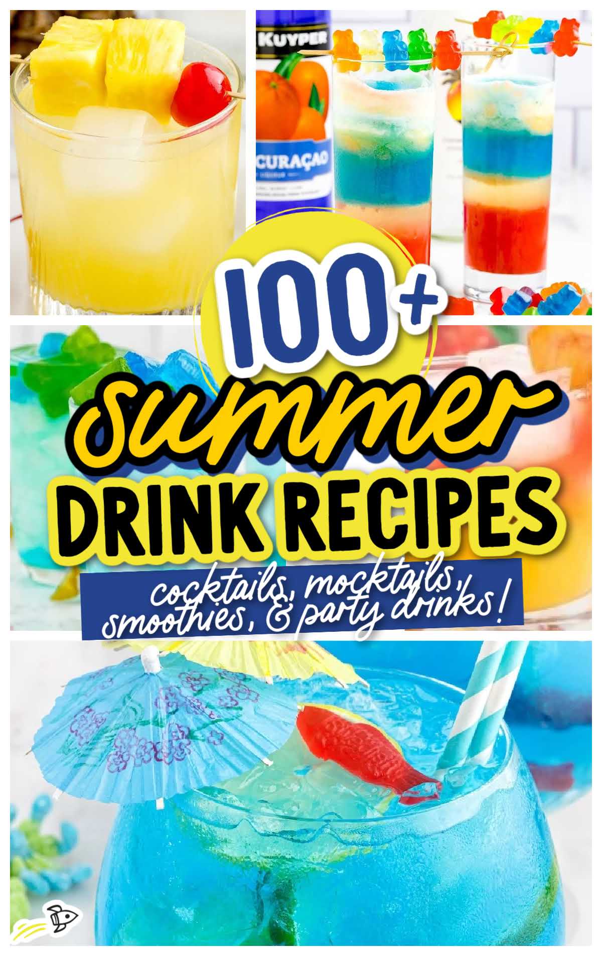 Collage of colorful summer drinks, including a lemon cocktail with cherry, layered blue and yellow mocktails with gummy bears, and a blue drink with a paper umbrella. Text: 100+ Summer Drink Recipes: cocktails, mocktails, smoothies & party drinks!.