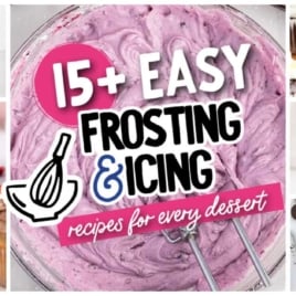 A collage of cupcakes with different frosting flavors surrounds a central text that reads “15+ Easy Frosting & Icing Recipes for Any Dessert” over a bowl of purple frosting with a whisk.