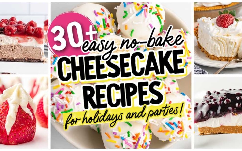 Collage of no-bake cheesecake desserts, featuring holiday cheesecake slices topped with cherries, strawberries, and blueberries, plus sprinkled cheesecake balls. Text in the center reads: 30+ easy no-bake cheesecake recipes for holidays and parties!.