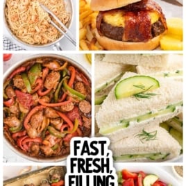 A collage of fresh summer supper recipes—pasta, cheeseburger, beef and peppers, cucumber sandwiches, grilled kebabs, and tomato salad. Text reads: 50+ Summer Dinners That Are Fast and Filling.