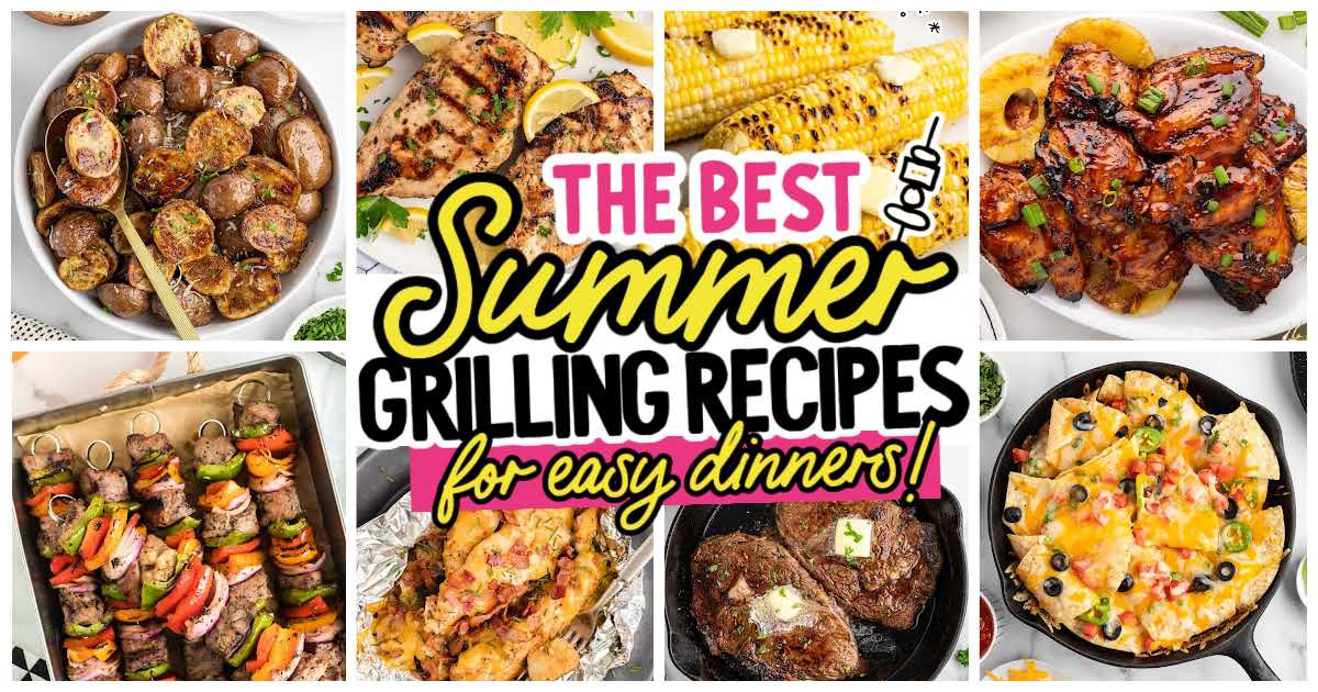 A collage of grilled summer dishes, including potatoes, chicken, corn, barbecue chicken, kebabs, shrimp, steak, nachos, and peaches, with the text The Best Summer Grilling Recipes for Easy Dinners! in the center.