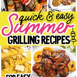 Collage of grilled food: skewers with veggies and meat, grilled chicken, corn on the cob, saucy chicken wings, grilled potatoes, and meat patties. Text reads “Quick & Easy Summer Grilling Recipes – For Easy Dinners!”.