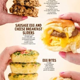 Four hands each hold a different breakfast item: oatmeal cookies, a sausage egg slider, three egg bites stacked, and a peach cobbler muffin. Each item is accompanied by a short recipe to inspire your next make ahead breakfast and simplify easy mornings. Text reads โ40+ Make-ahead Breakfast Recipes.โ.